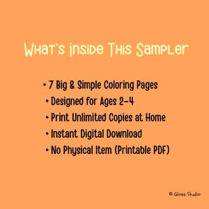 Puede incluir: Un fondo naranja con el texto "WHAT'S inside THIS SAMPLER" en un estilo manuscrito. Debajo, vi&ntilde;etas enumeran: 7 p&aacute;ginas para colorear, dise&ntilde;adas para edades 2-4, imprimir copias ilimitadas, descarga digital instant&aacute;nea y sin art&iacute;culo f&iacute;sico.