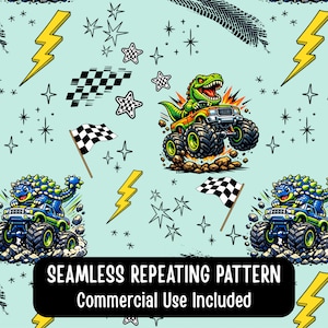 May include: Seamless repeating pattern on a light blue background. The design features cartoon monster trucks with dinosaurs, checkered flags, stars, and lightning bolts. The text "SEAMLESS REPEATING PATTERN Commercial Use Included" is at the bottom.