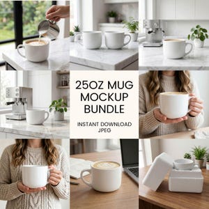 Può includere: Un pacchetto di mockup per tazze da 25oz con tazze in ceramica bianca in vari contesti, tra cui tenute in mano, riempite di caffè e in confezione. Il testo recita 25OZ MUG MOCKUP BUNDLE INSTANT DOWNLOAD JPEG. Tazze semplici, rotonde e con manico.
