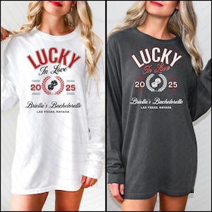 Custom Lucky in Love PNG Vegas Bachelorette Logo Las Vegas PNG Logos Bride Vegas Bach Bridal Party Shirt Sublimation Girls Weekend Trip to..