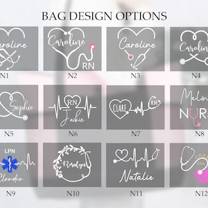 May include: A collection of bag design options featuring medical-themed graphics. Designs include stethoscopes, heart shapes, and names like "Caroline" and "Melinda Nurse." The designs are in white on a gray background, with some accents in pink and blue.