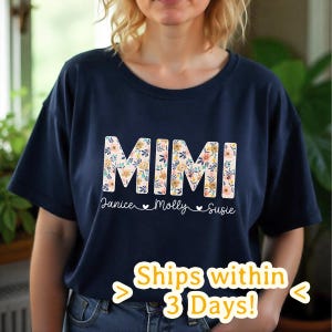 Maglietta Mimi personalizzata con nomi dei nipoti, maglietta Mimi floreale, regali Mimi, maglietta per la festa della mamma, maglietta per la nonna con nomi per bambini personalizzati, maglietta Mimi