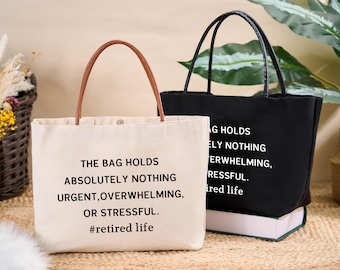 Ruhestand Leben in die Ecke gebracht Tragetasche, Ruhestand Canvas Tasche Geschenke, Ruhestand Geschenke Tasche, lustige Ruhestand in Verlegenheit gebracht Einkaufstasche, Geschenke im Ruhestand für Frau