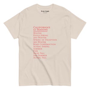 California&#39;s 12 Seasons | Funny Classic Cotton Tee | Unisex Trendy Humor Graphic T-Shirt for Men & Women, Comfortable Everyday Wear