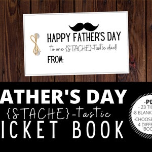 STACHE-tastic DAD Ticket Book - Instant download - pdf