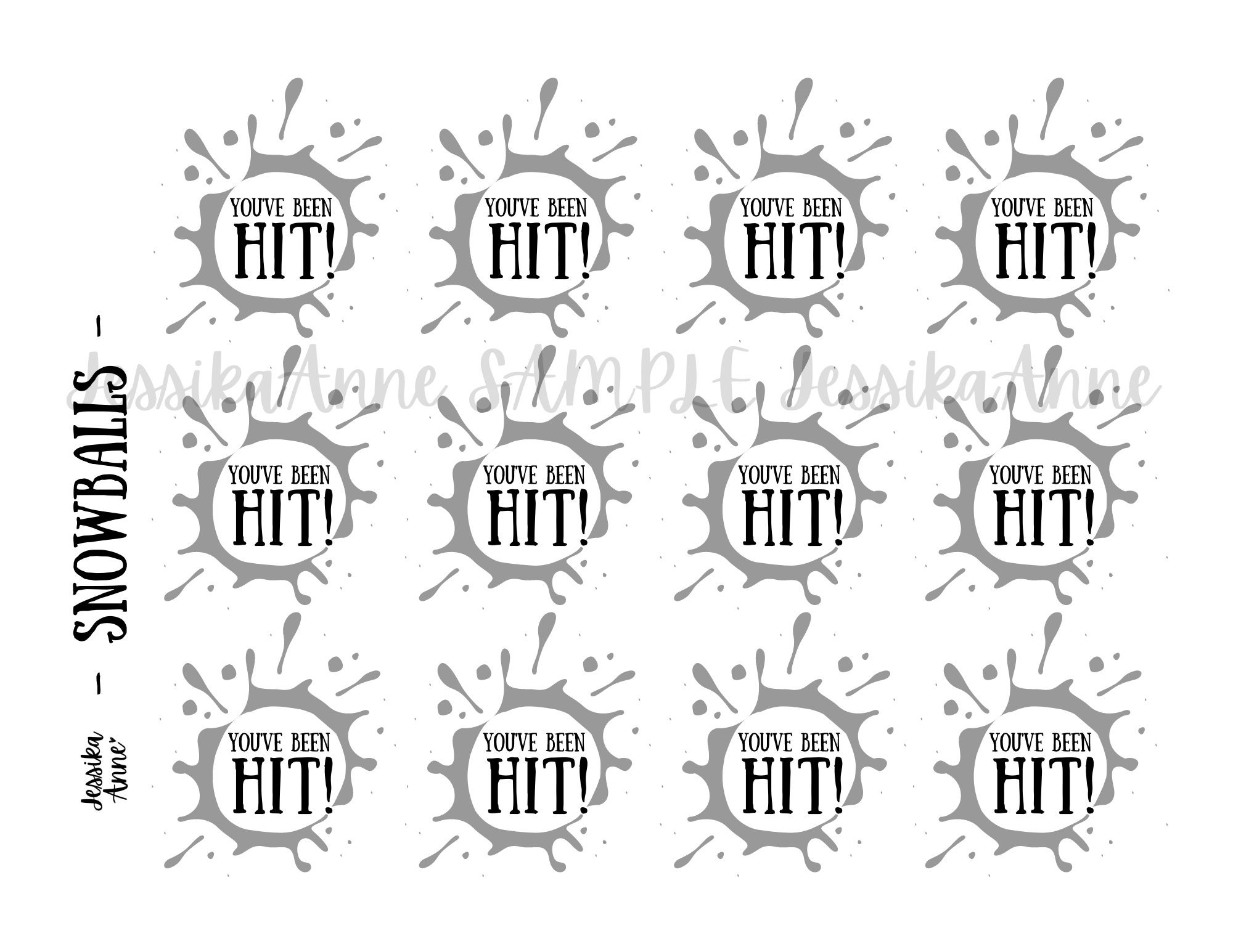 You've Been Hit - Printable - WORK Edition - SNOWBALL FIGHT - Tradition ...
