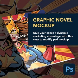May include: A mockup of a graphic novel cover featuring a superhero in a blue and red costume with a yellow star on their chest. The text "GRAPHIC NOVEL MOCKUP" is displayed in a blue box above the superhero. The text "Give your comic a dynamic marketing advantage with this easy to modify psd mockup" is displayed below the superhero.
