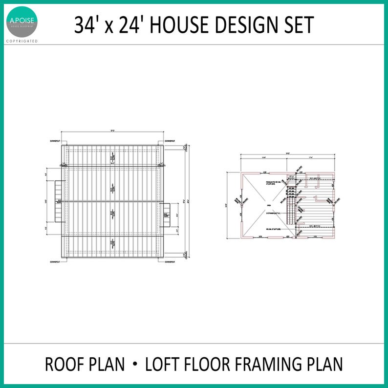 May include: A 34' x 24' house design set featuring a roof plan and a loft floor framing plan. The technical architectural drawings include black lines on a white background with detailed measurements, structural labels, and layout annotations.