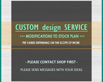 Custom Design Service for Stock Plan - Minor Modification