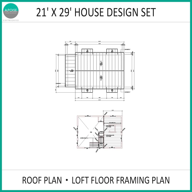 May include: A 21' x 29' house design set featuring a roof plan and a loft floor framing plan. The technical architectural document includes detailed structural lines, measurements, and labels for a residential building project on a white background.