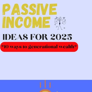 Passive Income Ideas for 2025 - Learn 10 Proven Ways to Earn Money Online