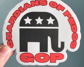 Vinyl Sticker "Guardians of Ped0philes GOP” Anti Trump Sticker, Anti GOP Conservative, Release the files