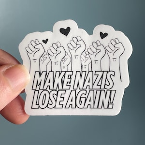 Autocollant en vinyle « Faites perdre les nazis à nouveau ! Anti Trump Fuck Trump FDT Pro Démocratie Arrêtez le coup d'état et baisez les nazis