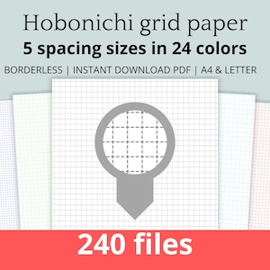 May include: A set of 240 printable grid paper sheets in various colors and grid sizes. The image shows a sample sheet with a light gray grid pattern. The text on the image reads "Hobonichi grid paper 5 spacing sizes in 24 colors BORDERLESS | INSTANT DOWNLOAD PDF | A4 & LETTER 240 files".
