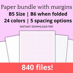 B5 | B6 folded | Bundle Printable paper with margins Portrait & Landscape PDFs – Dotted, Graph, Lined, Kokuyo, Hobonichi | 300 DPI