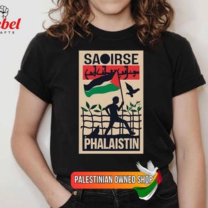 SAOIRSE DON PHALAISTÍN | Ireland Palestine Solidarity Shirt | Free Palestine | Save Gaza | Irish for Palestine | Ireland-Palestine Unity v3