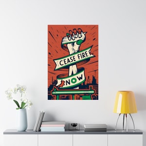 Ceasefire - Ceasefire Now - Free Palestine Fist: Vertical Matte Poster for Activism and Solidarity, Gaza, Stop Genocide, Peace, Human Rights