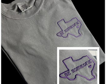 Be Someone embroidered shirt / custom colors