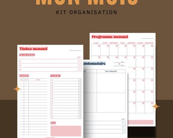 Puede incluir: Un kit de planificador mensual imprimible en francés con el título "Mon Mois" (Mi Mes) y las palabras "Kit Organisation" (Kit de Organización). El kit incluye un calendario mensual, un planificador semanal y una lista de tareas.