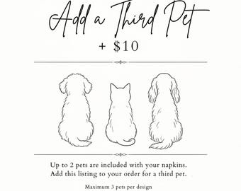 Complemento adicional de retrato de mascota para servilletas personalizadas de mascotas, boceto adicional de perro o gato, agregue una tercera mascota a sus servilletas de boda.
