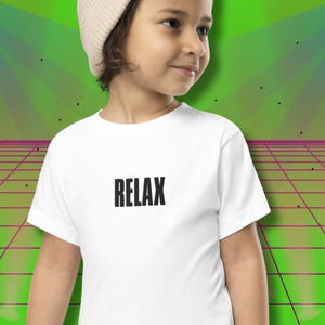 Frankie Says RELAX Toddler Tee: Embroidered 80s Retro Style