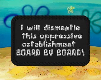 Cartoon Meme Embroidered Patch: Deep Cut Anti Establishment Quote - Iron-On, Kidcore Style