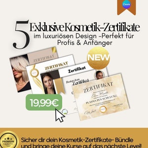 May include: Five exclusive cosmetic certificate templates in a luxurious design. The certificates feature a gold and white colour scheme with a modern font. The price is £19.99. The text on the certificates reads "Zertifikat" and "Plasma Pen Schulung".
