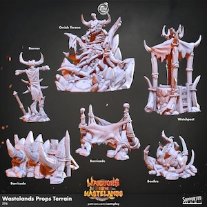 May include: A collection of miniature terrain pieces for tabletop gaming, including an Orcish Throne, Banner, Watchpost, Barricade, and Bonfire. The pieces are unpainted and feature a detailed, fantasy design. The text "Warriors of the Wastelands" is visible.