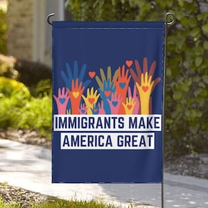 Immigranten maken Amerika Great Garden-vlag, Pro Immigration Garden-vlag, linkse tuinbord, antiracistische banner, decor veranda democraat, FTD