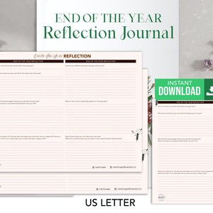 May include: A printable end of the year reflection journal with lined pages for writing. The journal is designed for US Letter size paper and has the text "End of the Year Reflection Journal" at the top.