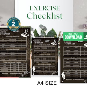May include: A set of three exercise checklists with the text "EXERCISE Checklist" and "CALISTHENIC EXERCISE CHECKLIST". The checklists are in black and white, with a green "INSTANT DOWNLOAD" button. The text "A4 SIZE" is at the bottom.