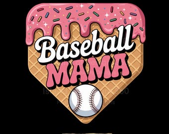 Baseball Mama PNG|Ice Cream Baseball Sublimation Design |Cute Sports Mom PNG |Baseball Clipart for Shirts, Tumblers & Stickers |Game Day PNG