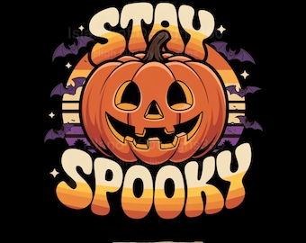 Stay Spooky PNG, Retro Halloween Pumpkin Sublimation, Vintage Jack O’Lantern Clipart, Halloween Shirt Design, Fall Aesthetic PNG