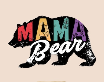 Mama Bear PNG | Retro Distressed Sublimation Design | Mother’s Day Shirt Graphic | Mom Life PNG Download