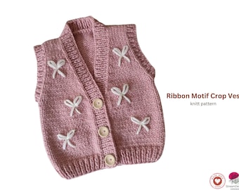 Ribbon Motif Crop Vest Knitting Pattern – Sweet Baby Girl Vest – Make Childhood Memories – Handmade Gift-Baby Vest