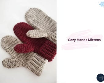 Cozy Hands Mittens Crochet Pattern | Adult Sizes S-M-L | Easy Half Double Crochet Mittens with Ribbed Cuff | Winter Accessory Gift-Mittens