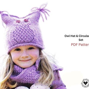 May include: A child wearing a knitted purple owl hat and matching scarf. The hat has ear-like tufts and eye details. The text "Owl Hat & Circular Scarf Set PDF Pattern" is displayed on the right side of the image.