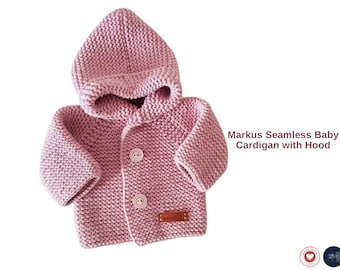 Markus Seamless Baby Cardigan with Hood – Knitting Pattern PDF – Hooded Baby Cardigan – Seamless Garter Stitch Design Gift Pattern