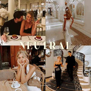 15 Neutral Lightroom Presets | Creamy, Neutral Tones, Warm, Beige, Bright, Soft, Airy | Mobile & Desktop | Aesthetic Editing for Creators