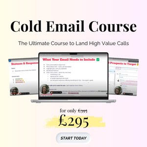 Puede incluir: Una pantalla de computadora portátil que muestra un curso sobre correo electrónico en frío. El curso se titula "Cold Email Course: The Ultimate Course to Land High Value Calls". La pantalla muestra una sección titulada "What Your Email Needs to Include" con una lista de verificación de elementos. El curso tiene un precio de £295.