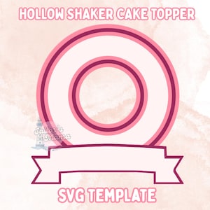 ケーキトッパーテンプレート SVG 中空シェイカー