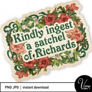 Victorien vintage MATURE « Veuillez ingérer un sac de Richards ». Impression et découpe | Autocollant imprimable | Sublimation. Téléchargement numérique (PNG, JPG)