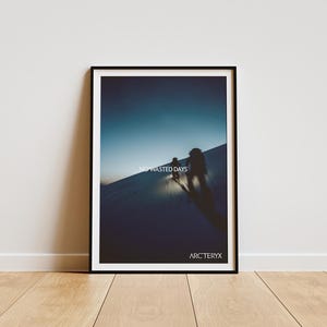 Póster de Arc'teryx | SIN DÍAS DESPERDICIADOS