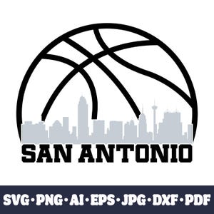 San Antonio basketball team SVG Cricut cut file. City PNG Clipart. Silhouette sublimation print. Sports fan image, DXF. Vinyl. Ai, Eps, Jpg.