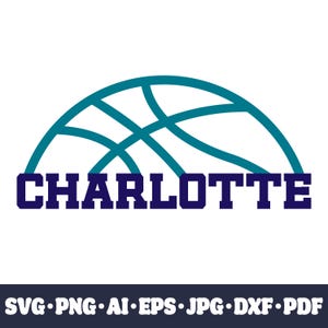 Archivo de corte SVG Cricut del equipo de baloncesto de Charlotte. Clipart PNG de la ciudad. Impresión por sublimación de silueta. Imagen de un fanático de los deportes, DXF. Vinilo. Ai, Eps, Jpg.