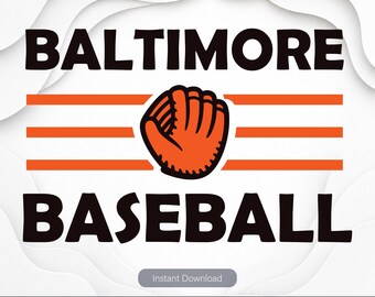Baltimore baseball Team SVG, Glove PNG Clipart (Digital Files)