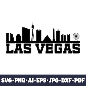 Horizonte de la ciudad de Las Vegas SVG: archivo de corte Cricut, silueta de paisaje urbano PNG, manualidades de vinilo de bricolaje, archivo digital de descarga instantánea de sublimación y CNC.