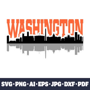Washington City Skyline SVG - Cricut Cut Datei, Stadtbild Silhouette PNG, DIY Vinyl Handwerk, CNC und Sublimation Sofortiger Download Digitale Datei.