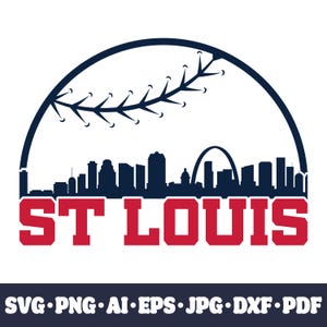 St Louis baseball team SVG Cricut cut file. City PNG Clipart. Silhouette sublimation print. Sports fan image, DXF. Vinyl. Skyline.