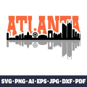 Ligne d'horizon de la ville d'Atlanta SVG - fichier de coupe Cricut, silhouette de paysage urbain PNG, bricolage en vinyle, CNC et fichier numérique à téléchargement immédiat par sublimation.